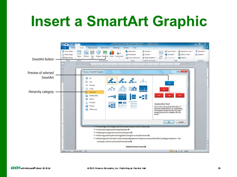 Insert a SmartArt Graphic